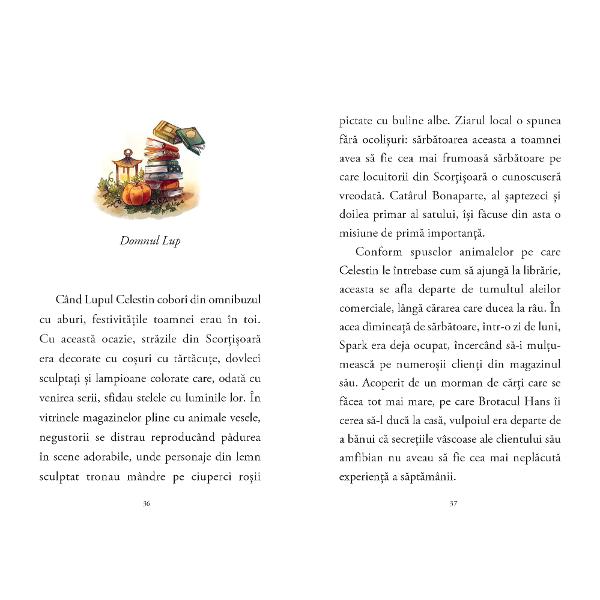 Aventuri din p&259;dure – Jurnalul Vulpoiului Cornelius vol 2 continu&259; seria iubit&259; care îmbin&259; misterul sensibilitatea &537;i frumuse&539;ea prietenieiÎn p&259;durea Scor&539;i&537;oar&259; toamna aduce preg&259;tiri pentru festivit&259;&539;i dar bucuria este umbrit&259; de sosirea Lupului Celestin care pretinde c&259; libr&259;ria Vulpoiului Spark i-ar apar&539;ine de drept Alungat din locul pe care îl iube&537;te 
