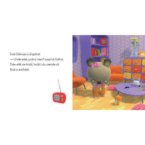 Kolina iube&537;te cu toat&259; inima pe p&259;rin&539;ii ei pe hamsterul Lulu dar &537;i pe G&259;inu&537;a juc&259;ria ei preferat&259; O are mereu al&259;turi o îmbr&259;&539;i&537;eaz&259; &537;i o mângâie în fiecare clip&259; Îns&259; într-o zi juc&259;ria dispare &537;i totul devine trist &537;i nelini&537;titor pentru micu&539;a koala Hot&259;rât s&259; o ajute Lulu porne&537;te într-o 