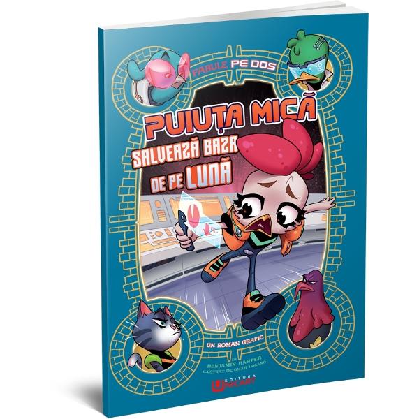 Fabule pe dos Puiuta mica salveaza baza de pe luna