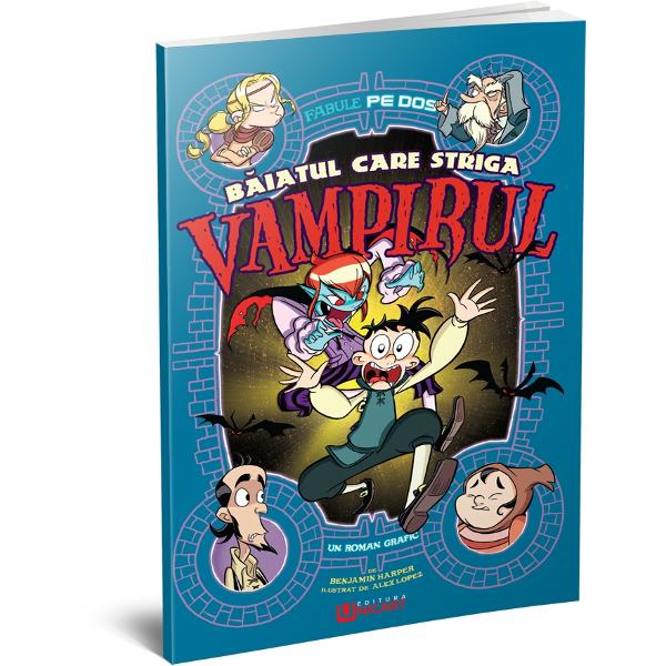 Fabule pe dos Baiatul care striga vampirul