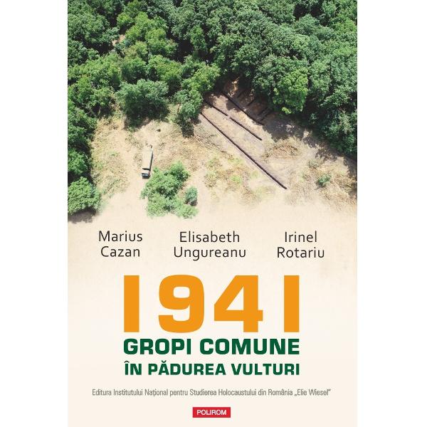 Coeditare cu Editura Institutului Na&355;ional pentru Studierea Holocaustului din Rom&acirc;nia &bdquo;Elie Wiesel&rdquo;&bdquo;&Icirc;ntr-o p&259;dure de l&acirc;ng&259; Ia&537;i au z&259;cut timp de decenii osemintele a 58 de evrei b&259;rba&355;i femei &537;i copii executa&355;i de armata rom&acirc;n&259; &icirc;n vara anului 1941 Volumul de fa&355;&259; reconstituie cu rigoarea simultan&259; a anchetei penale a arheologiei forensice &537;i a 