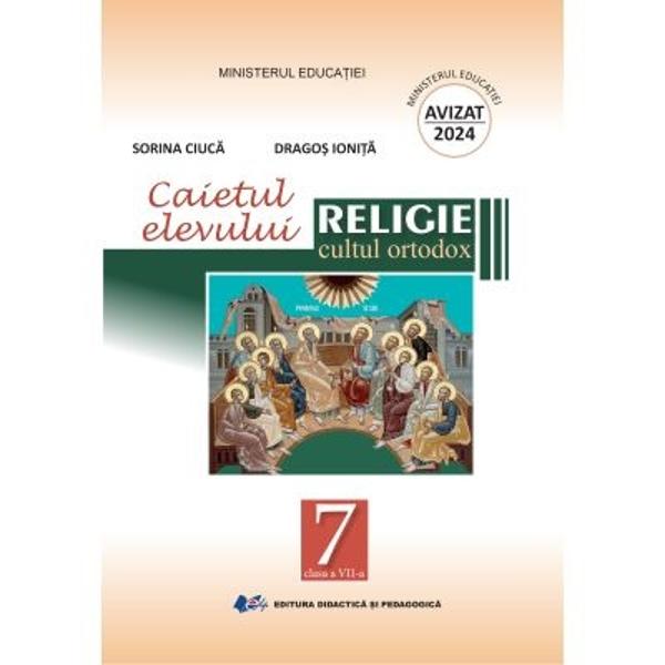 Caiet de religie cultul ortodox clasa a VII a