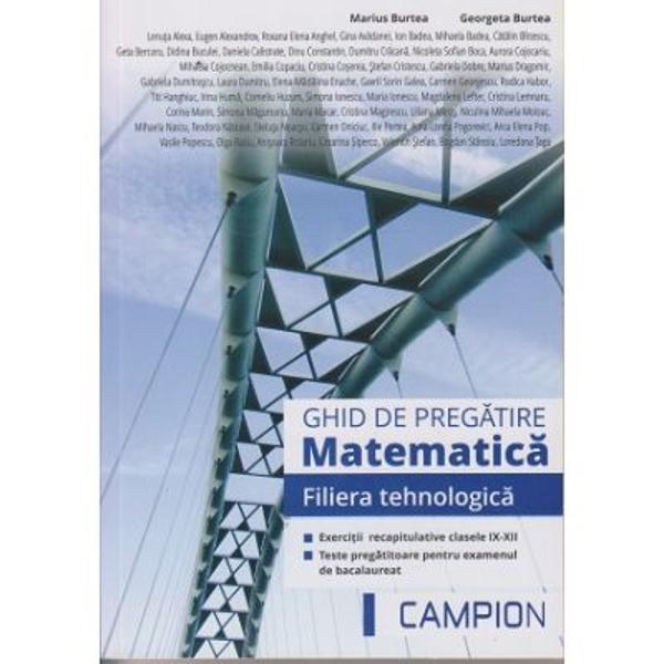 Matematica Bacalaureat Filiera tehnilogica exercitii recapitulative Teste