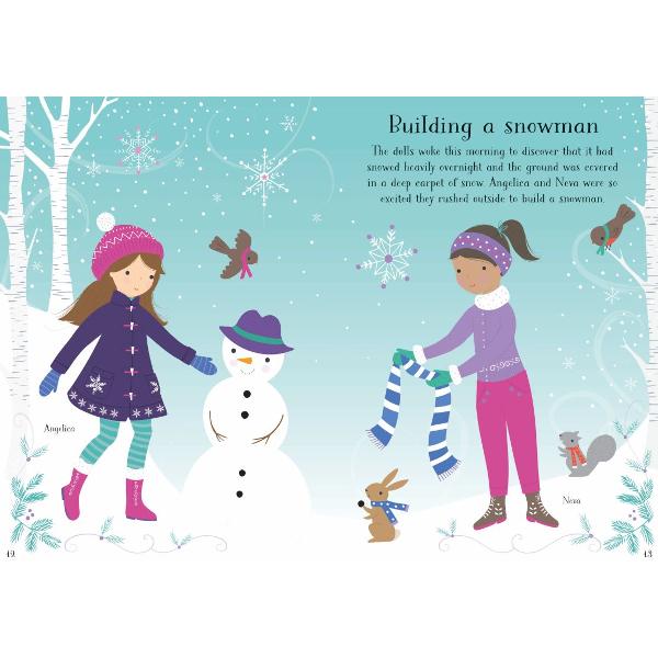 This festive activity book for little children is full of Christmas scenes to decorate Dress the dolls for a Christmas market ice skating building a snowman and lots more With over 200 stickers of festive outfits and Christmas decorations 