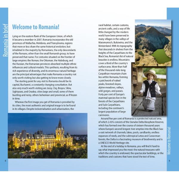 Spend a summer holiday in the countryside Romania has lots of beautiful rural areas where despite tourist development the locals have preserved their ancestral traditions and occupations Whichever area you pick&mdash;the Ruc&259;r-Bran Corridor M&259;rginimea Sibiului the Apuseni Mountains Maramuresch Bukowina or Northern Oltenia&mdash;you won&rsquo;t be disappointed because you will find the same fresh air unforgettable landscapes picturesque traditions and delicious local 